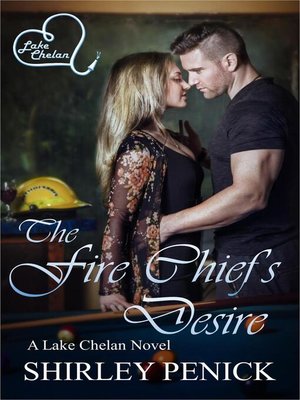 cover image of The Fire Chief's Desire